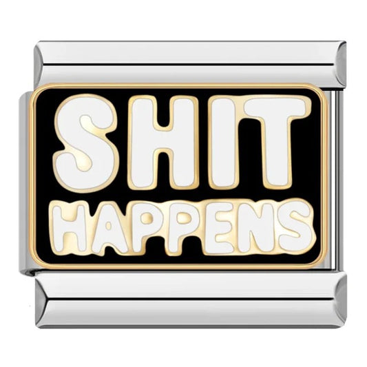 Italian bracelet plano - shit happens