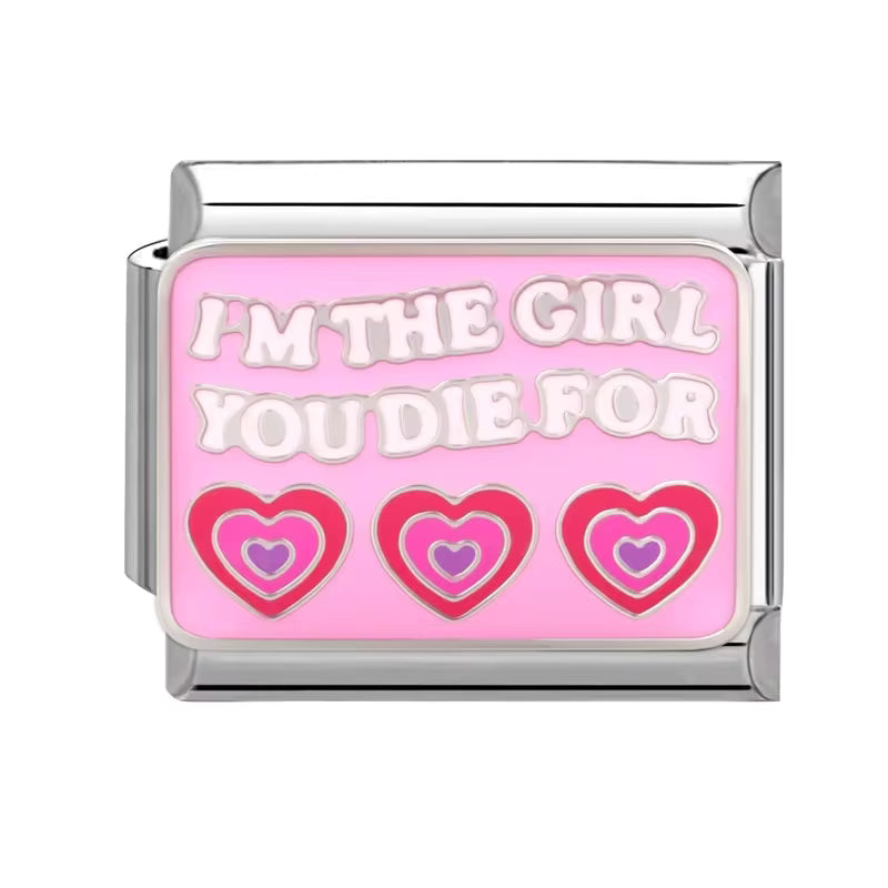 Italian bracelet plano - I'm the girl you die for