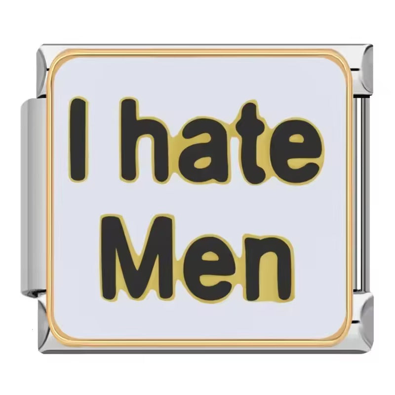 Italian bracelet plano - I hate men